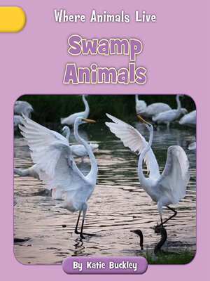 cover image of Swamp Animals